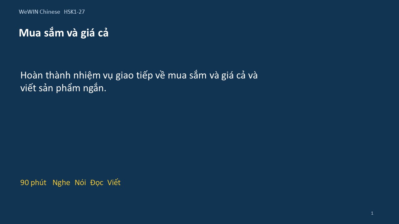 Slide 1/14 · Mua sắm và giá cả Giao tiếp và vận dụng