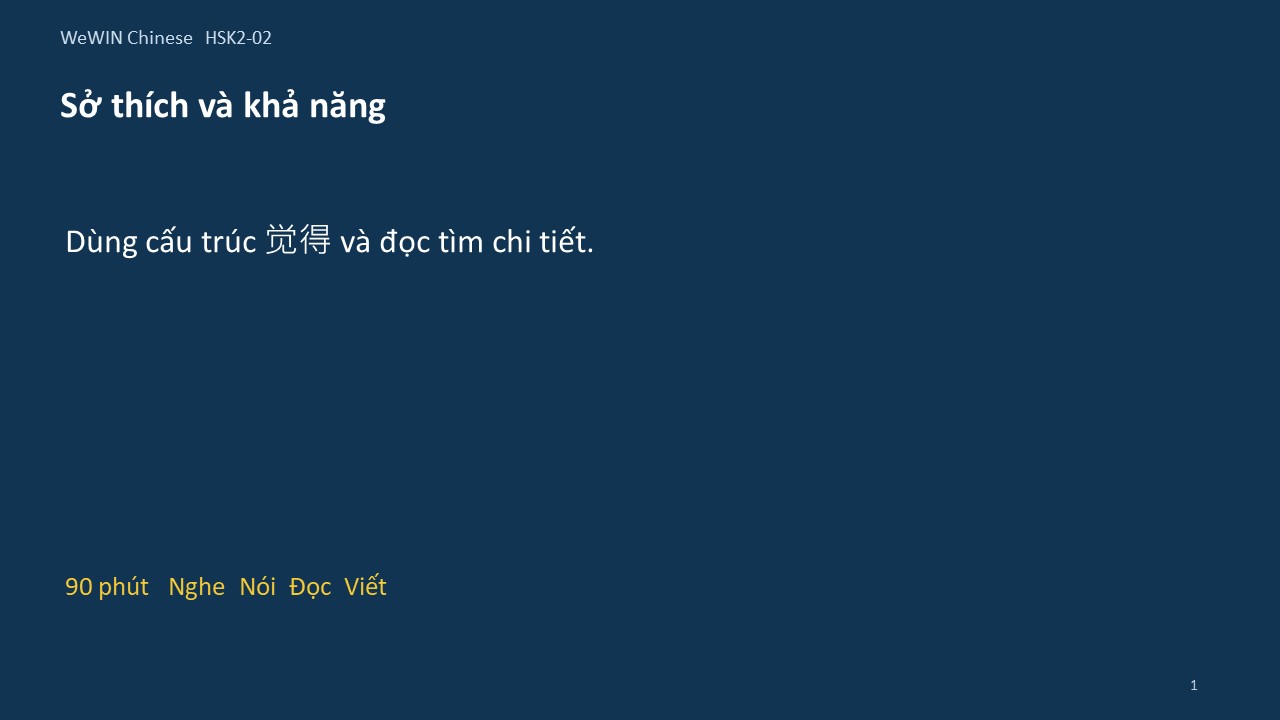 Slide 1/14 · Sở thích và khả năng Cấu trúc và đọc