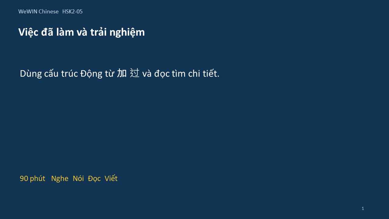 Slide 1/14 · Việc đã làm và trải nghiệm Cấu trúc và đọc