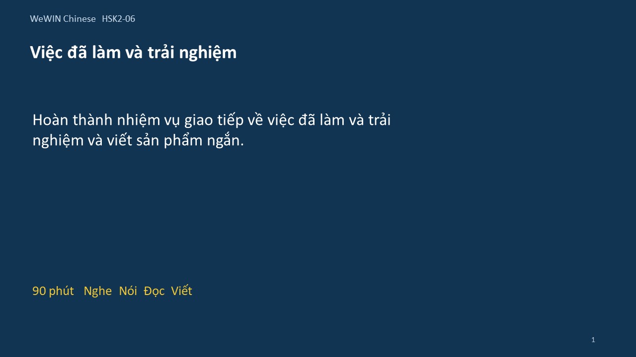 Slide 1/14 · Việc đã làm và trải nghiệm Giao tiếp và vận dụng