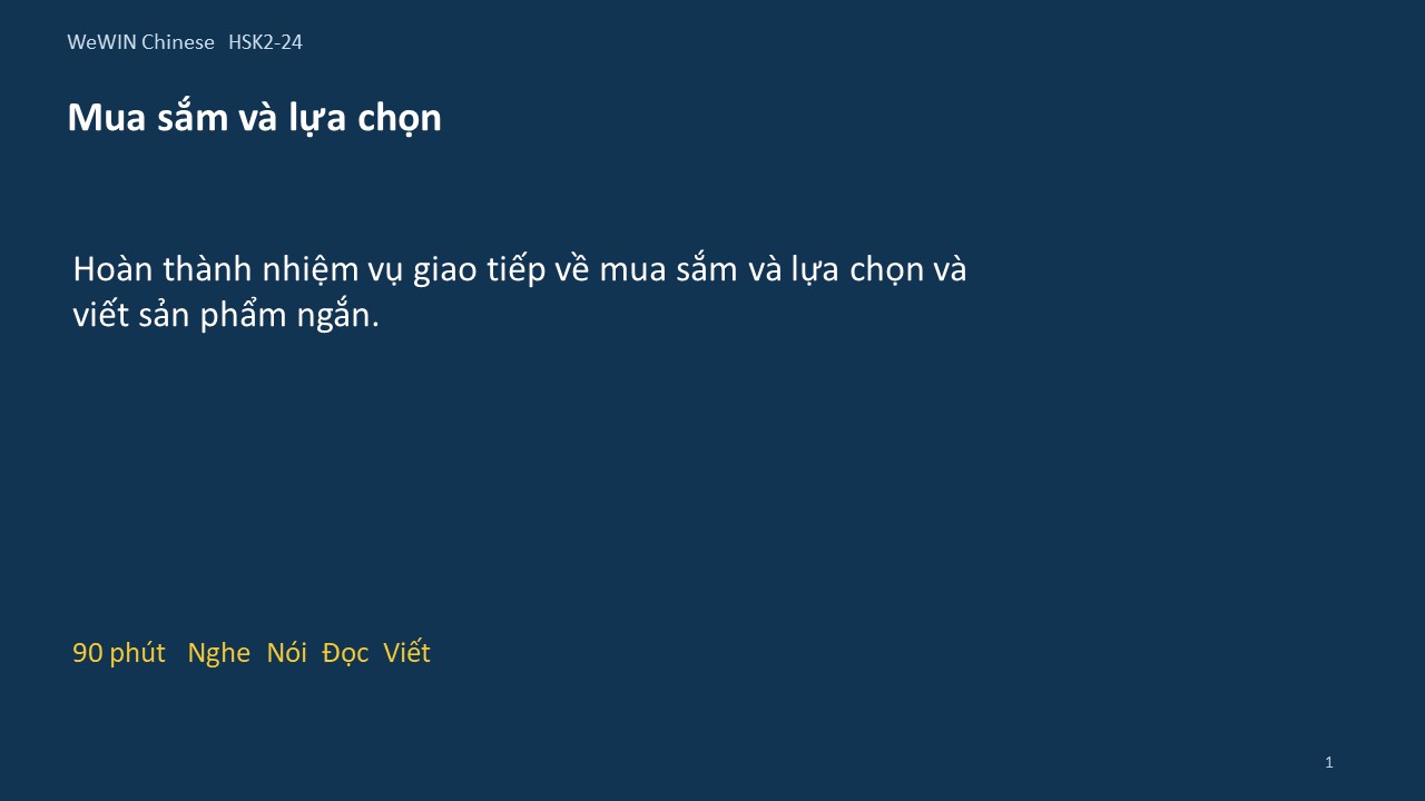 Slide 1/14 · Mua sắm và lựa chọn Giao tiếp và vận dụng