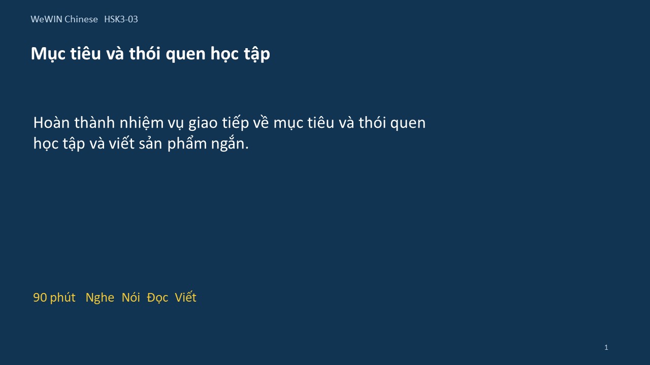 Slide 1/14 · Mục tiêu và thói quen học tập Giao tiếp và vận dụng