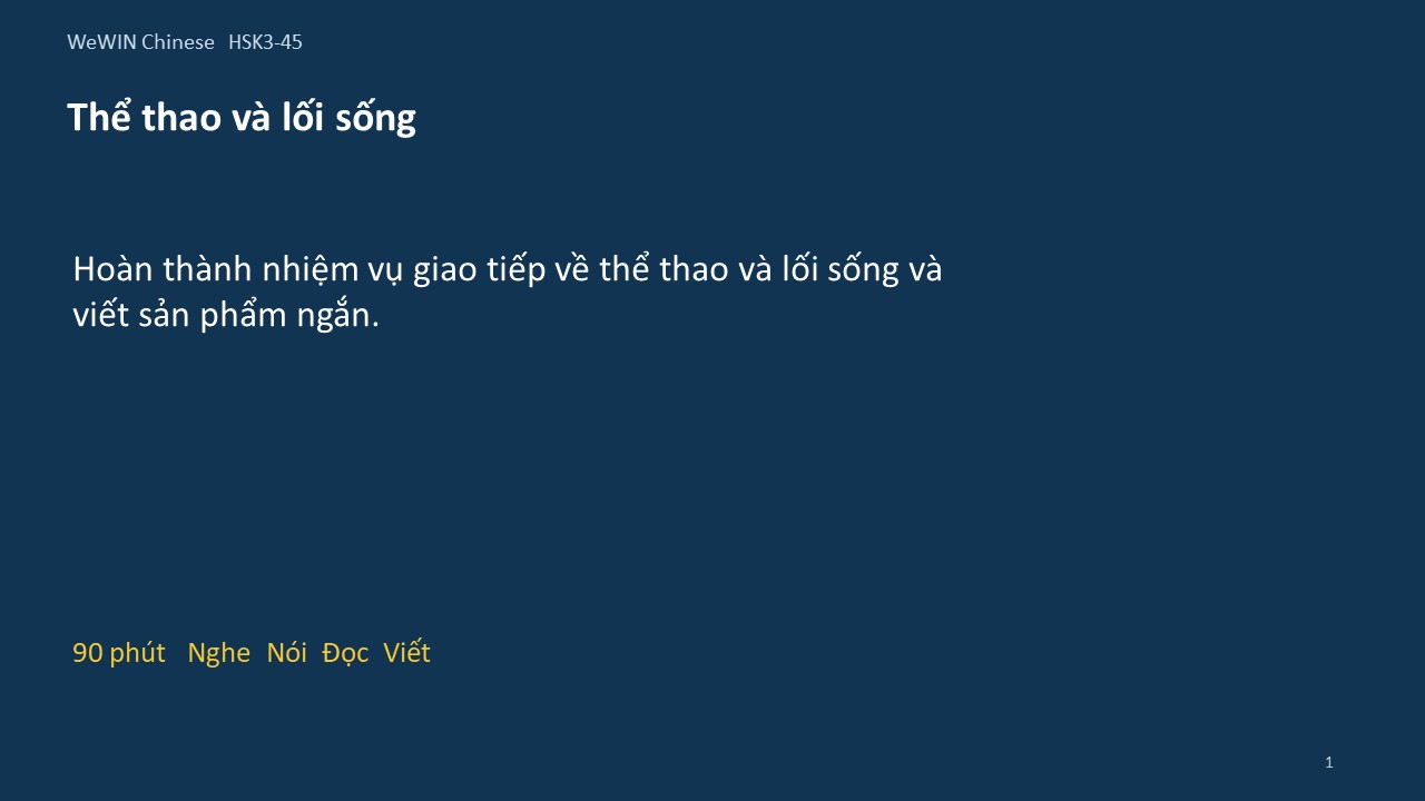 Slide 1/14 · Thể thao và lối sống Giao tiếp và vận dụng